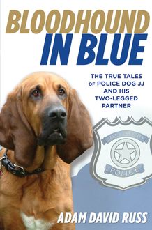 Bloodhound in Blue, Adam Russ