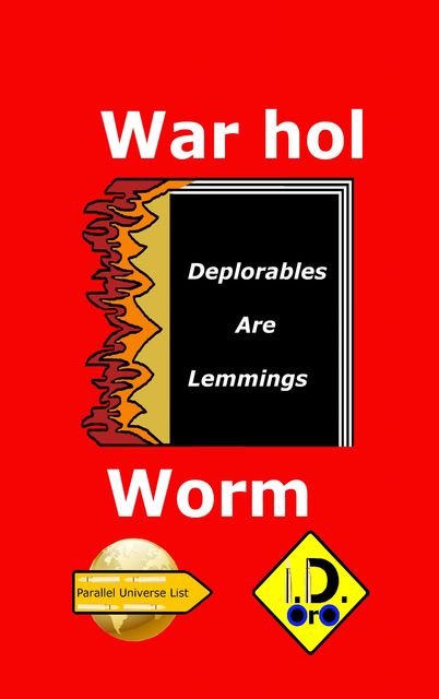 Warhol Worm, I.D. Oro