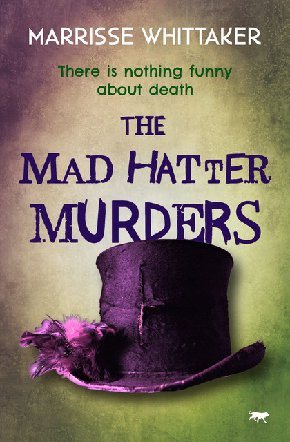 The Mad Hatter Murders, Marrisse Whittaker