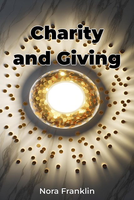 Charity and Giving, Nora Franklin