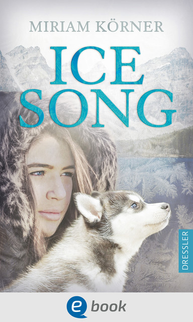 Ice Song, Miriam Körner