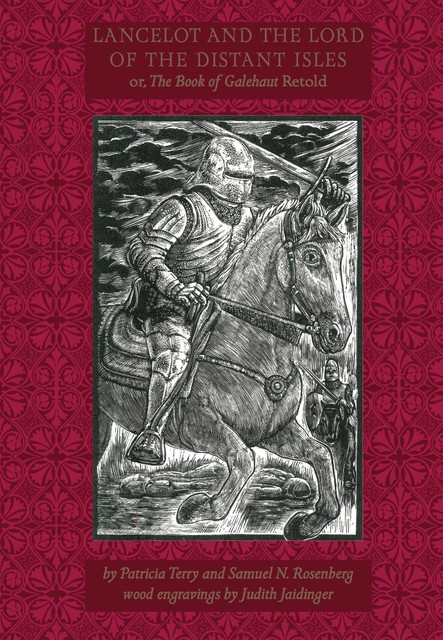 Lancelot and the Lord of the Distant Isles, Samuel N. Rosenberg, Patricia Terry