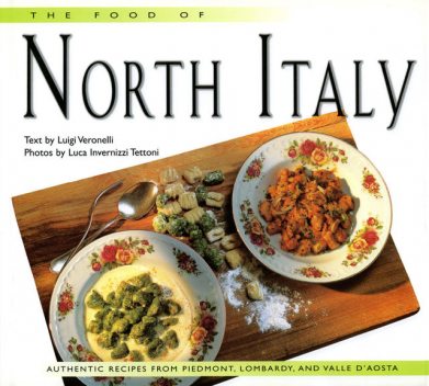 Food of North Italy, Luigi Veronelli
