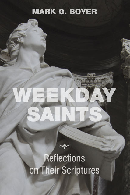 Weekday Saints, Mark Boyer