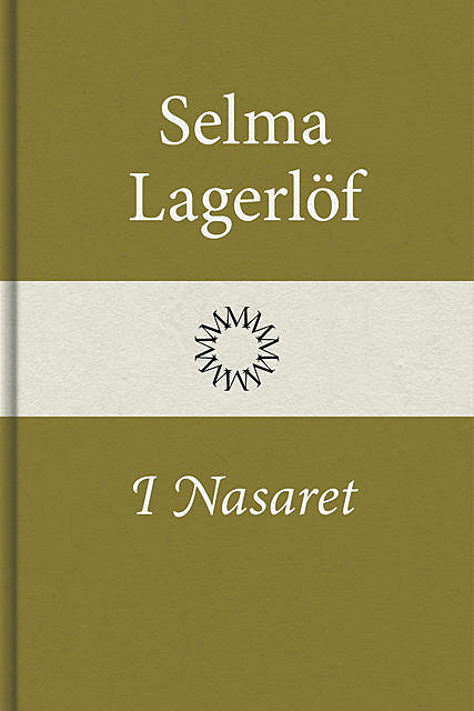 I Nasaret, Selma Lagerlöf