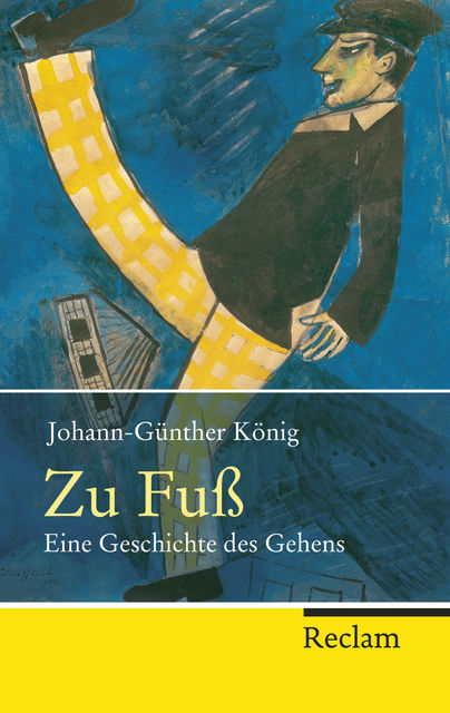 Zu Fuß, Johann-Günther König