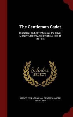 The Gentleman Cadet, Alfred Drayson