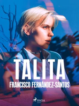 Talita, Francisco Fernández-Santos