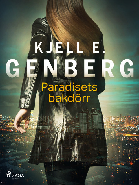 Paradisets bakdörr, Kjell E.Genberg