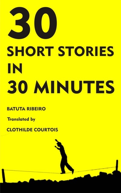 30 Stories in 30 Minutes, Batuta Ribeiro