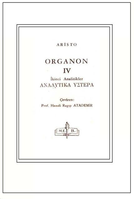 Organon 4 -İkinci Analitikler, Aristoteles