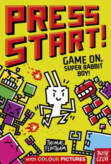 Press Start! Game On, Super Rabbit Boy, Thomas Flintham