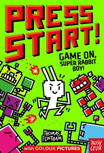 Press Start! Game On, Super Rabbit Boy, Thomas Flintham
