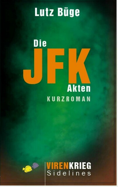 Die Jfk-Akten, Lutz Büge