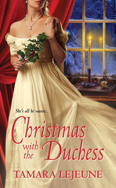 Christmas With The Duchess, Tamara Lejeune