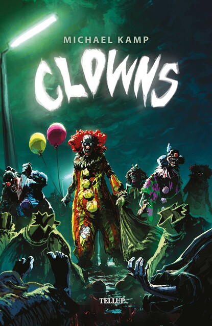 Clowns #1: Clowns, Michael Kamp