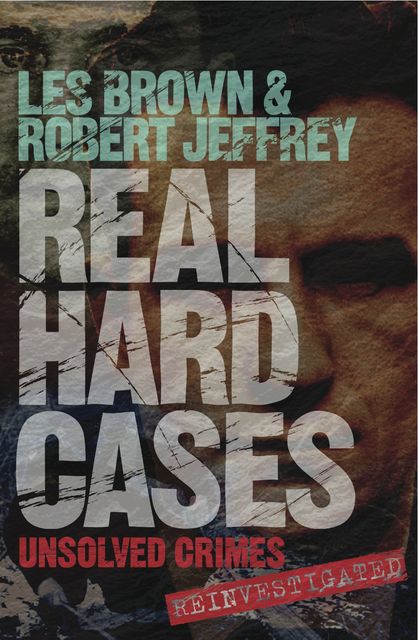 Real Hard Cases, Les Brown, Robert Jeffrey