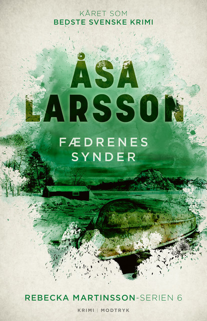 Fædrenes synder, Åsa Larsson