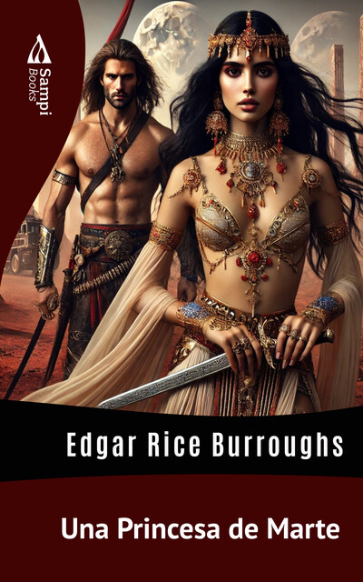 Una Princesa de Marte, Edgar Rice Burroughs