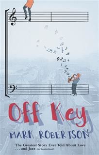 Off Key, Mark Robertson