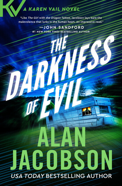 The Darkness of Evil, Alan Jacobson
