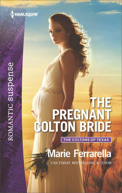 The Pregnant Colton Bride, Marie Ferrarella