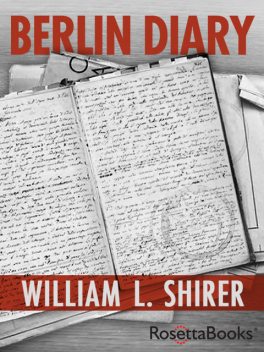 Berlin Diary, William Shirer
