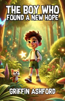 The Boy Who Found a New Hope, Griffin Ashford