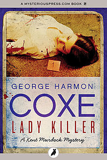 Lady Killer, George Harmon Coxe
