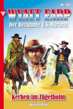 Wyatt Earp Classic 67 – Western, William Mark