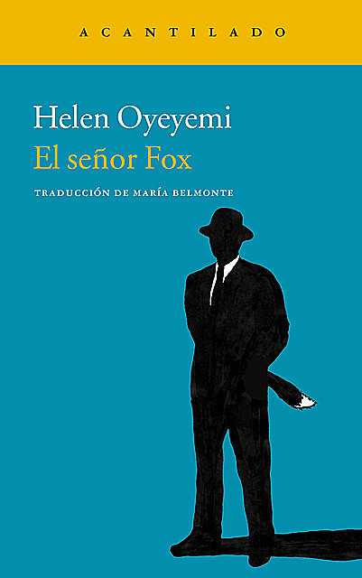 El señor Fox, Helen Oyeyemi