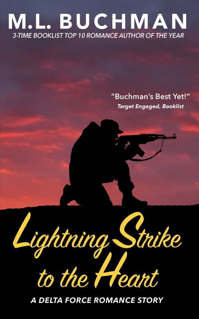 Lightning Strike to the Heart, M.L. Buchman
