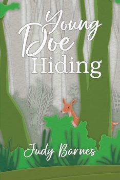 Young Doe Hiding, Judy Barnes