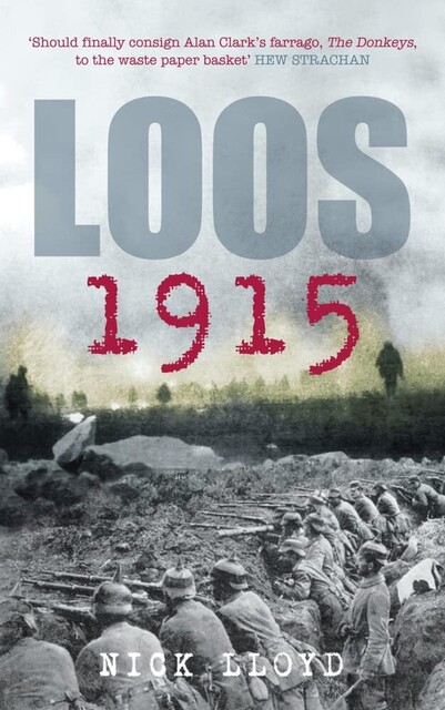 Loos 1915, Nick Lloyd