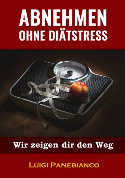 Abnehmen ohne Diätstress, Luigi Panebianco