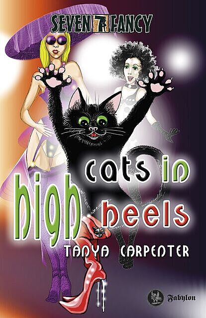 Cats in High Heels, Tanya Carpenter