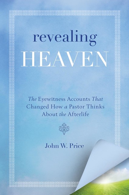 Revealing Heaven, John Price