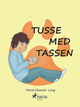 Tusse med tassen, Marie-Chantal Long