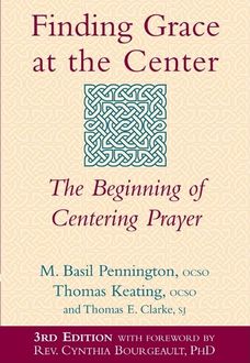 Finding Grace at the Center e-book, Thomas Clarke