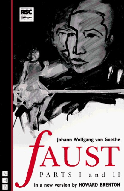 Faust: Parts I & II (NHB Classic Plays), Johan Wolfgang Von Goethe