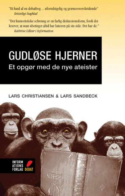 Gudløse hjerner, Lars Christiansen, Lars Sandbeck