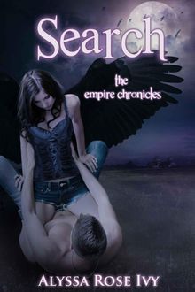 Search (The Empire Chronicles #2), Alyssa Rose Ivy