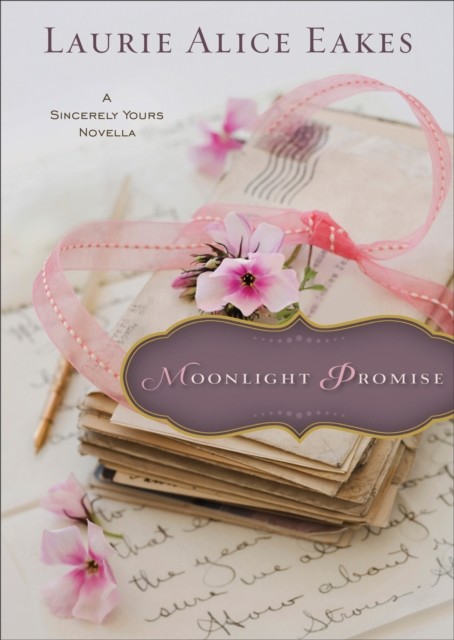 Moonlight Promise (Ebook Shorts), Laurie Alice Eakes