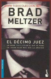 El Décimo Juez, Brad Meltzer