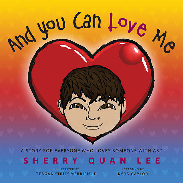 And You Can Love Me, Sherry Quan Lee