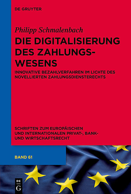 Die Digitalisierung des Zahlungswesens, Philipp Schmalenbach