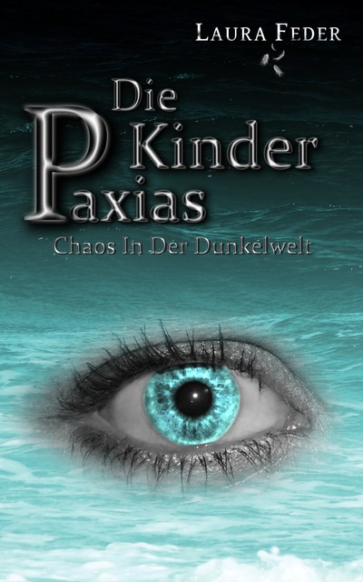 Die Kinder Paxias, Laura Feder