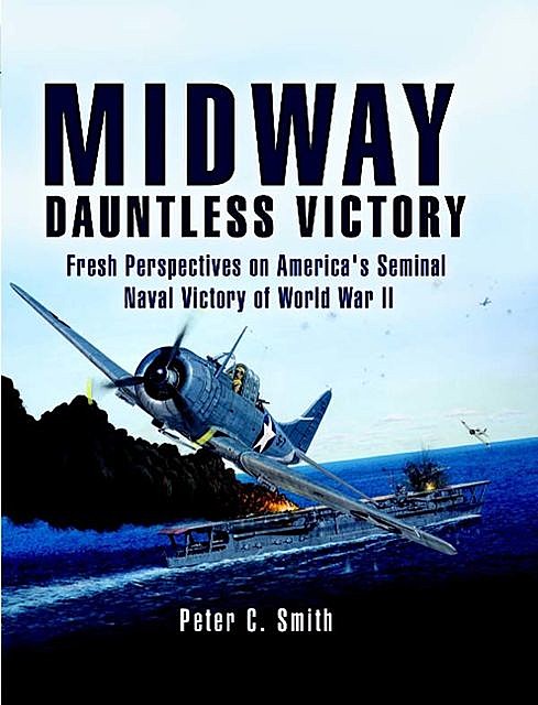 Midway: Dauntless Victory, Peter Smith