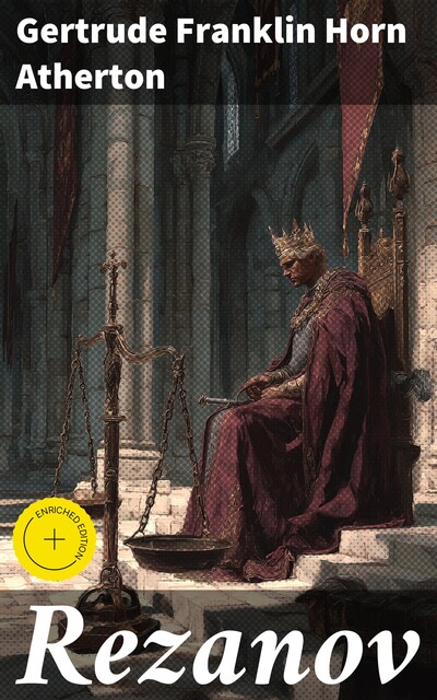 Rezanov, Gertrude Franklin Horn Atherton