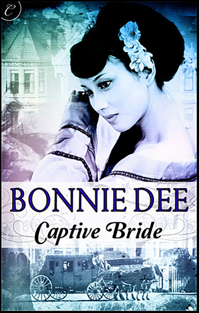 Captive Bride, Bonnie Dee